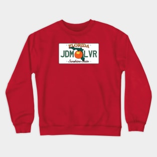 Florida JDM Lover Crewneck Sweatshirt